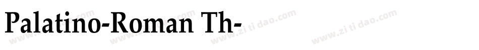 Palatino-Roman Th字体转换